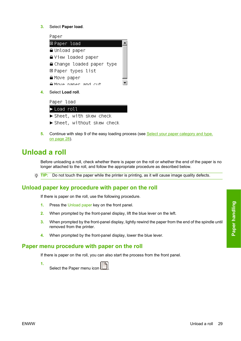 Unload a roll, Unload paper key procedure with paper on the roll, Paper menu procedure with paper on the roll | HP Designjet Z3200 PostScript Photo Printer series User Manual | Page 39 / 174