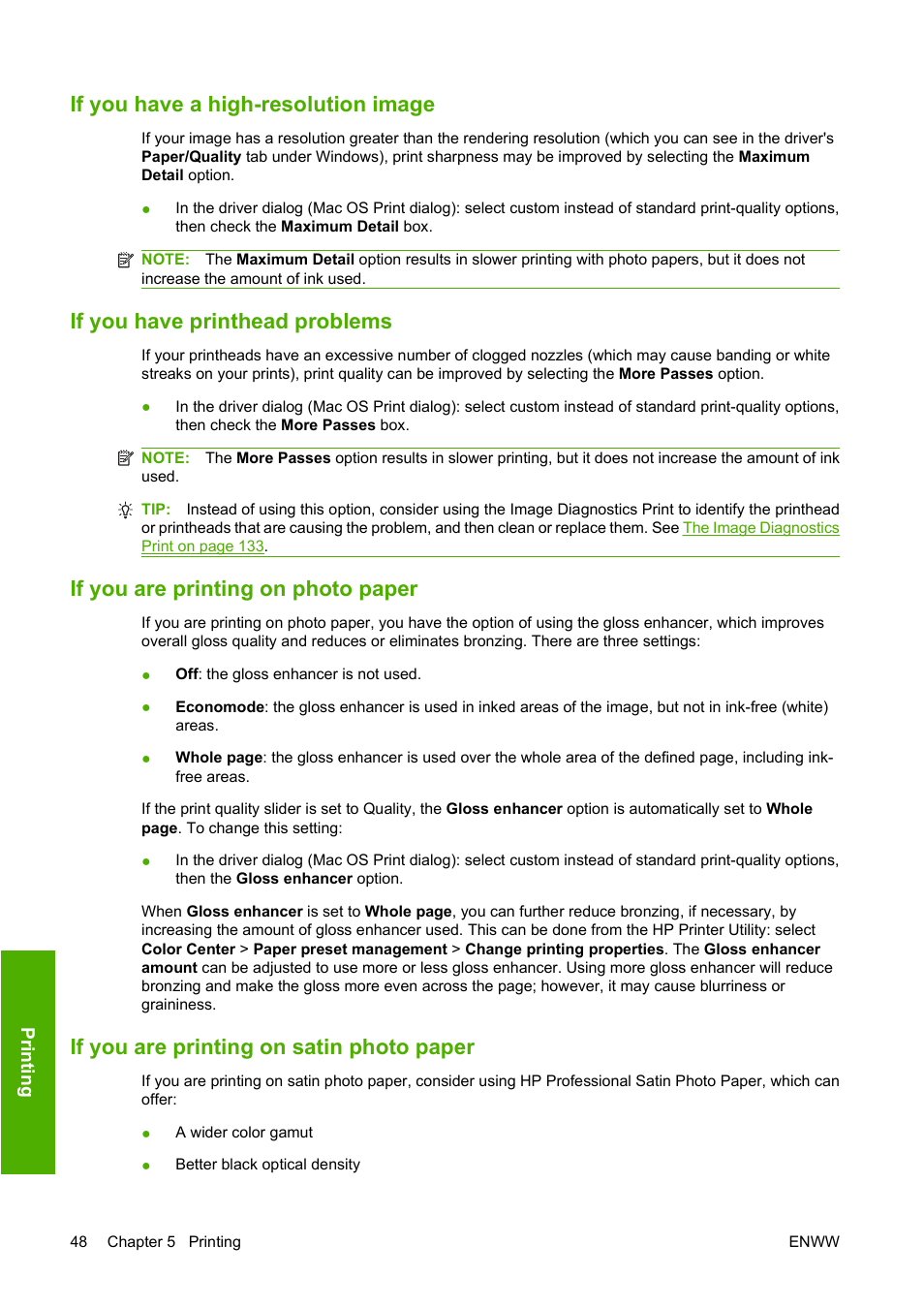 If you have a high-resolution image, If you have printhead problems, If you are printing on photo paper | If you are printing on satin photo paper | HP Designjet Z3200 PostScript Photo Printer series User Manual | Page 58 / 174