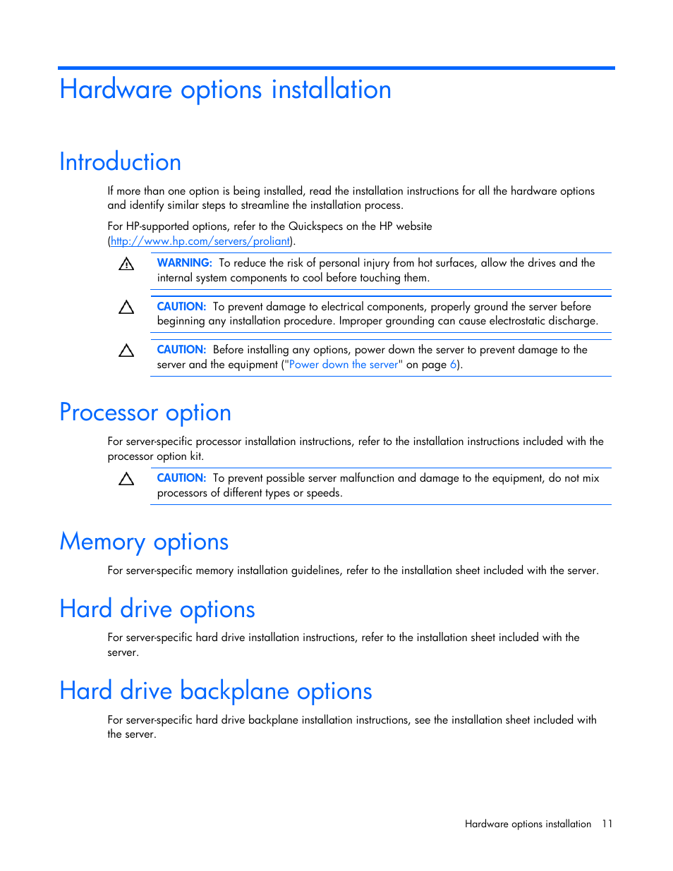 Hardware options installation, Introduction, Processor option | Memory options, Hard drive options, Hard drive backplane options | HP ProLiant SL165z G7 Server User Manual | Page 11 / 76