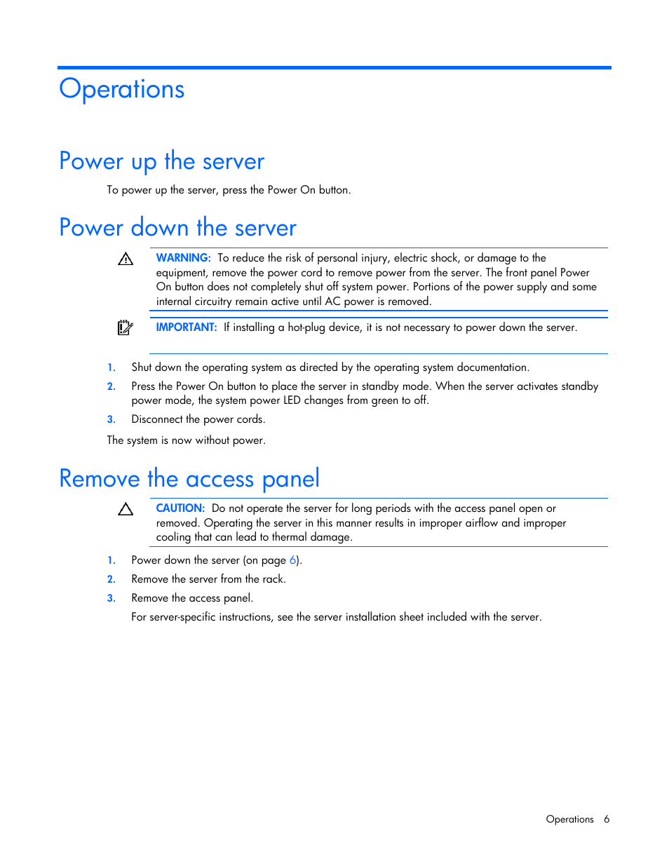 Operations, Power up the server, Power down the server | Remove the access panel | HP ProLiant SL165z G7 Server User Manual | Page 6 / 76