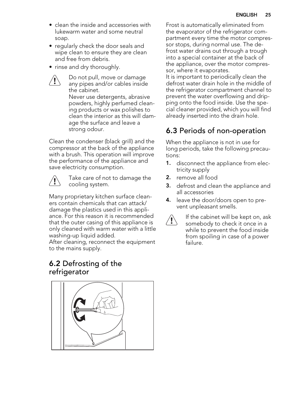 2 defrosting of the refrigerator, 3 periods of non-operation | AEG S71709TSW0 User Manual | Page 25 / 68