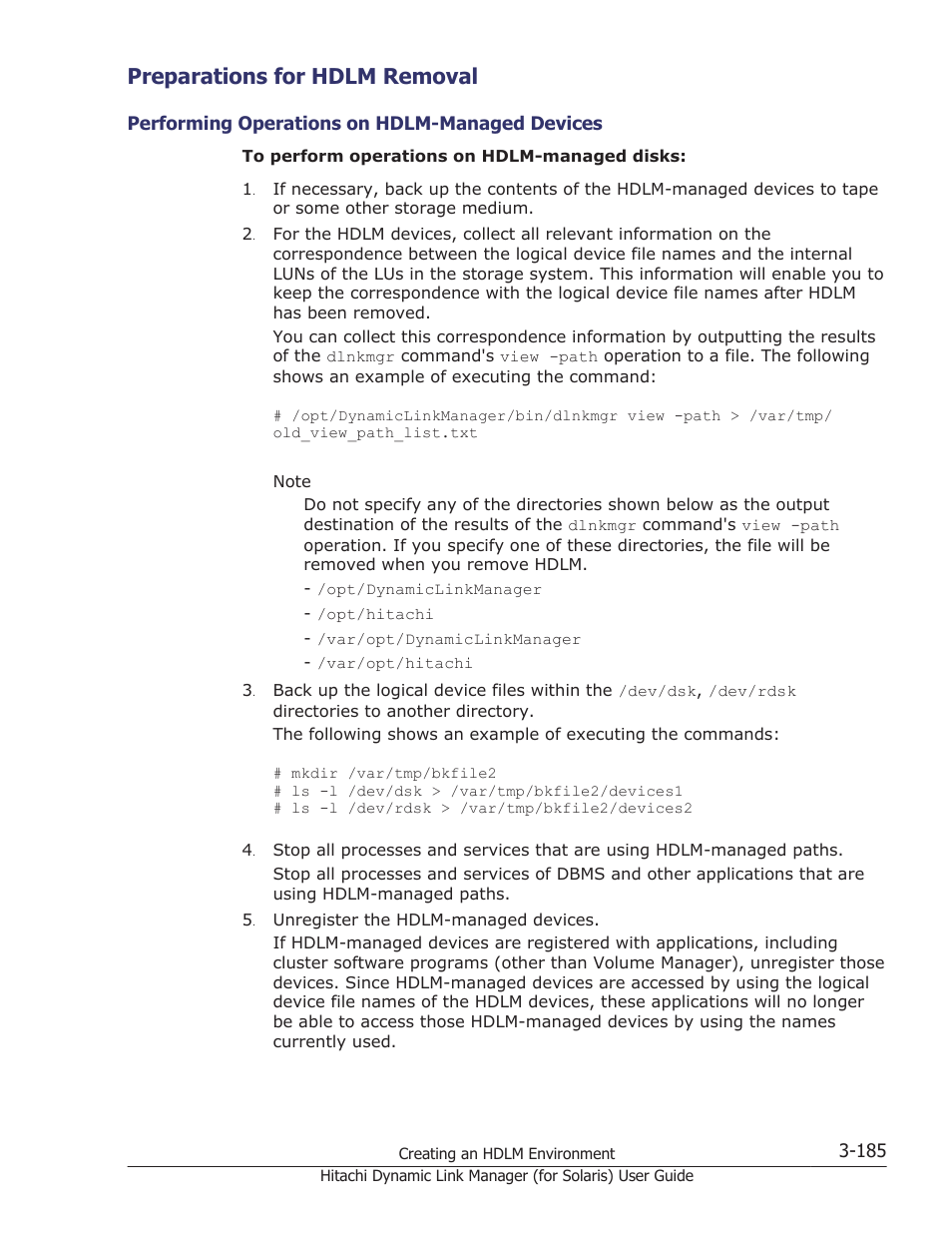 Preparations for hdlm removal, Preparations for hdlm removal -185, Performing operations on hdlm-managed devices -185 | Unregistration of a, Unregistering a diskset | HP Hitachi Dynamic Link Manager Software Licenses User Manual | Page 251 / 646