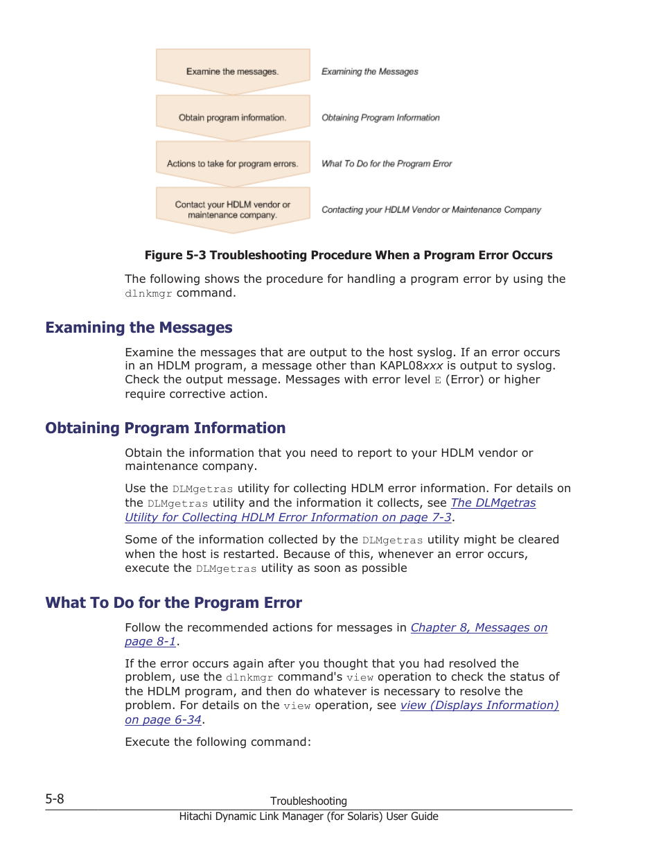 Examining the messages, Obtaining program information, What to do for the program error | Examining the messages -8, Obtaining program information -8, What to do for the program error -8 | HP Hitachi Dynamic Link Manager Software Licenses User Manual | Page 346 / 646