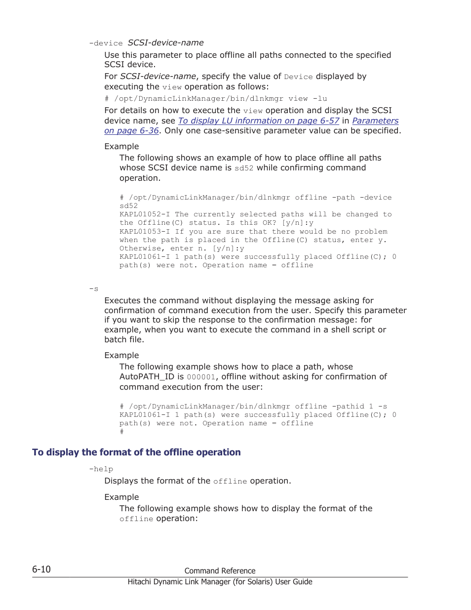 To display the format of the offline operation -10 | HP Hitachi Dynamic Link Manager Software Licenses User Manual | Page 358 / 646