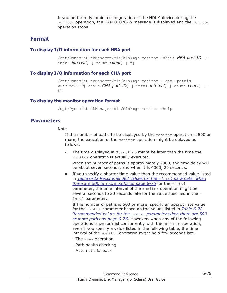 Format, Parameters, Format -75 | To display i/o information for each hba port -75, To display i/o information for each cha port -75, To display the monitor operation format -75, Parameters -75 | HP Hitachi Dynamic Link Manager Software Licenses User Manual | Page 423 / 646