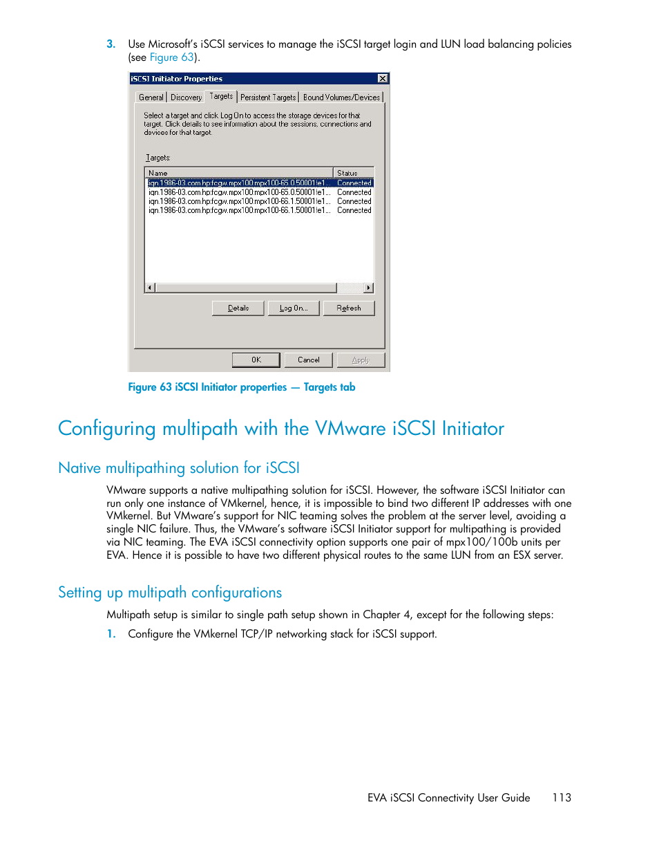Native multipathing solution for iscsi, Setting up multipath configurations, 113 setting up multipath configurations | Iscsi initiator properties — targets tab | HP 3000 Enterprise Virtual Array User Manual | Page 113 / 236