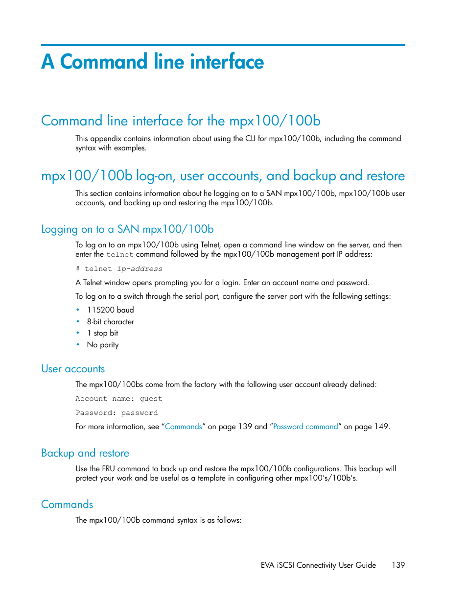 A command line interface, Command line interface for the mpx100/100b, Logging on to a san mpx100/100b | User accounts, Backup and restore, Commands, 139 user accounts, 139 backup and restore, 139 commands, Command line interface | HP 3000 Enterprise Virtual Array User Manual | Page 139 / 236