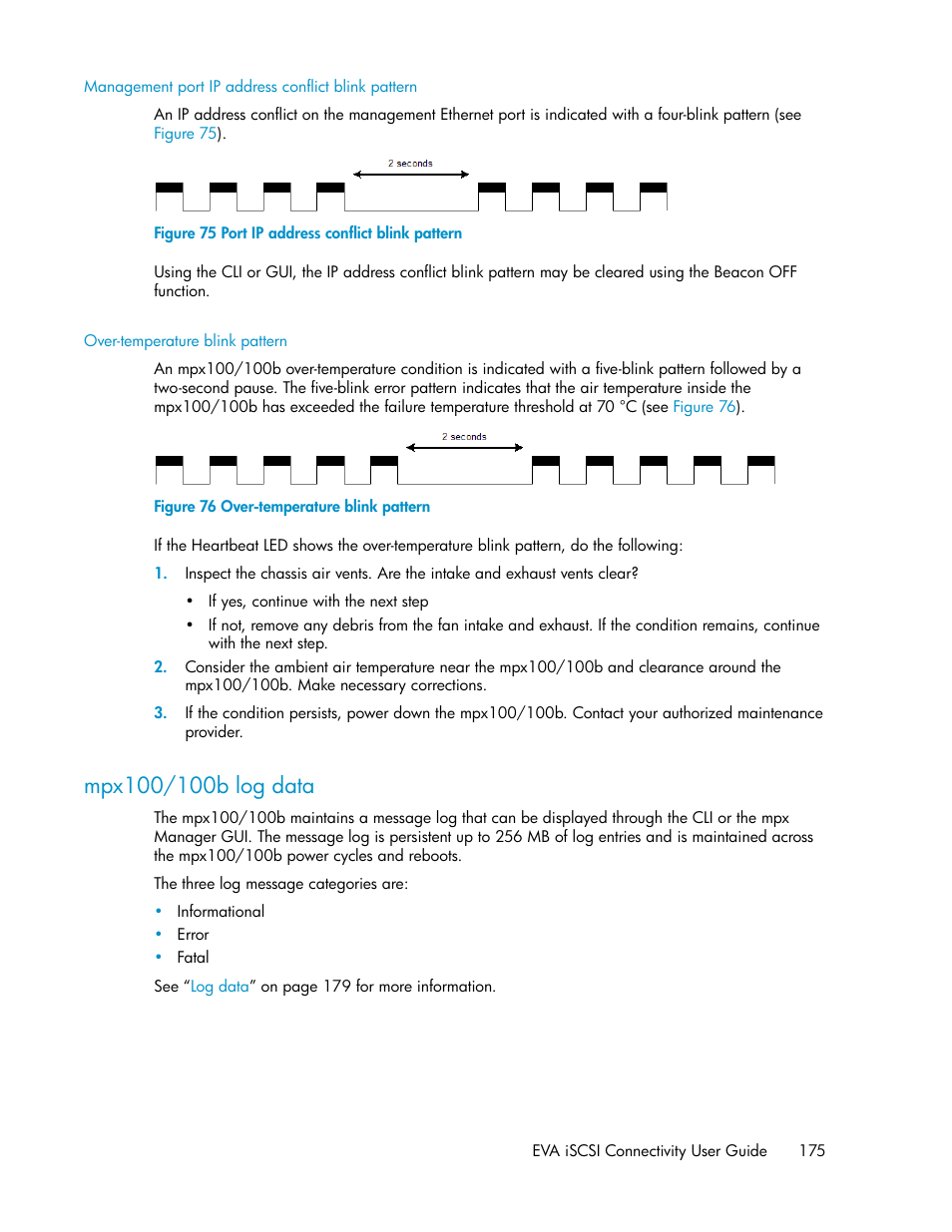 Management port ip address conflict blink pattern, Over-temperature blink pattern, Mpx100/100b log data | Port ip address conflict blink pattern | HP 3000 Enterprise Virtual Array User Manual | Page 175 / 236