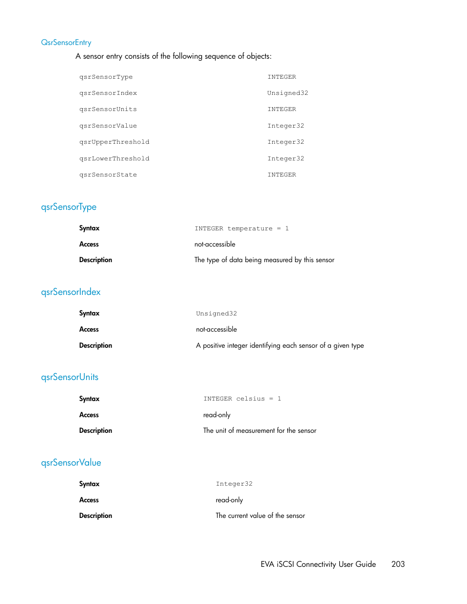 Qsrsensorentry, Qsrsensortype, Qsrsensorindex | Qsrsensorunits, Qsrsensorvalue, 203 qsrsensorindex, 203 qsrsensorunits, 203 qsrsensorvalue | HP 3000 Enterprise Virtual Array User Manual | Page 203 / 236