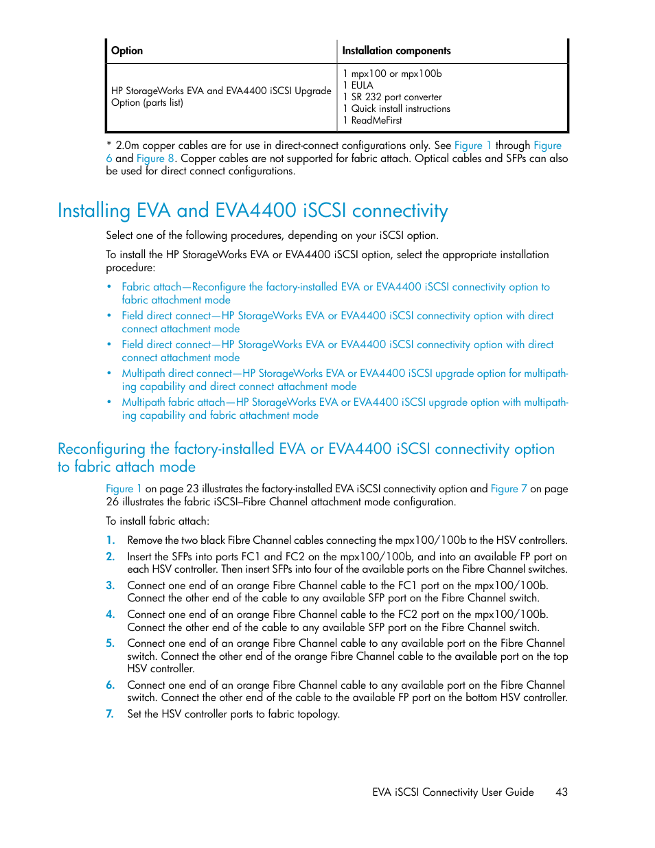 Installing eva and eva4400 iscsi connectivity, Eva and eva4400 iscsi connectivity installation | HP 3000 Enterprise Virtual Array User Manual | Page 43 / 236