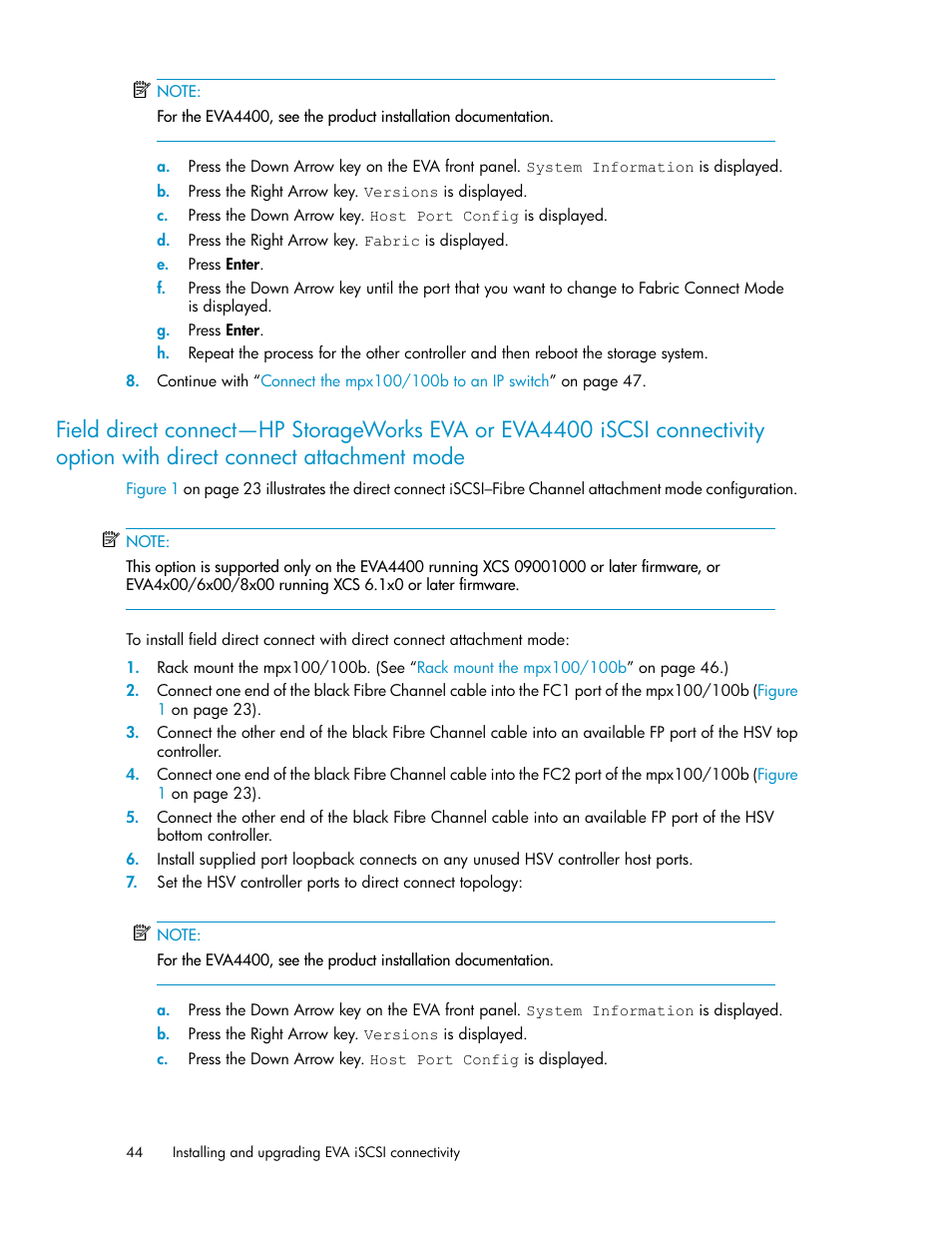 Connect attachment mode | HP 3000 Enterprise Virtual Array User Manual | Page 44 / 236