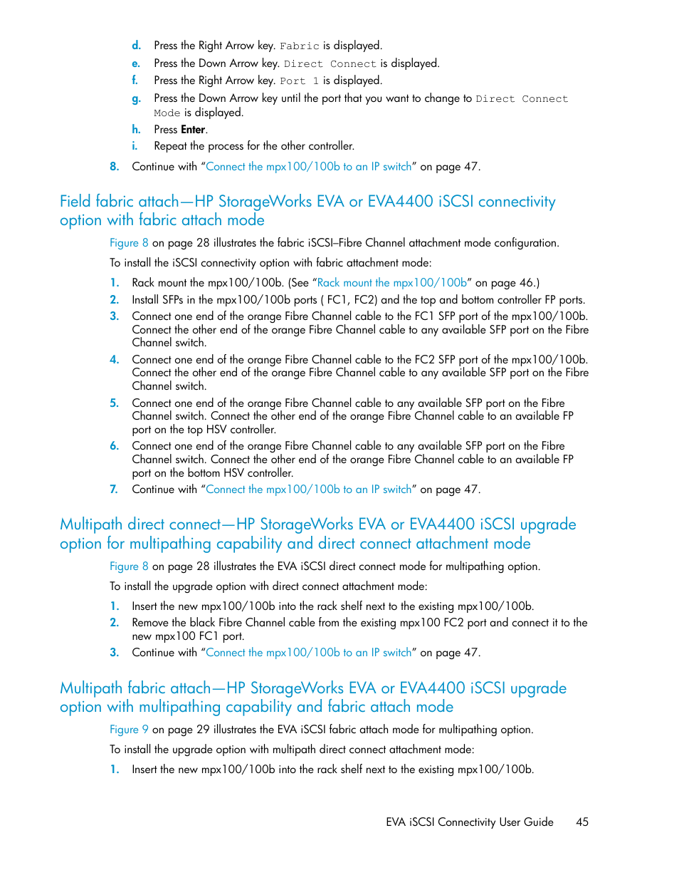 Connect attachment mode, Ing capability and direct connect attachment mode, Ing capability and fabric attachment mode | HP 3000 Enterprise Virtual Array User Manual | Page 45 / 236