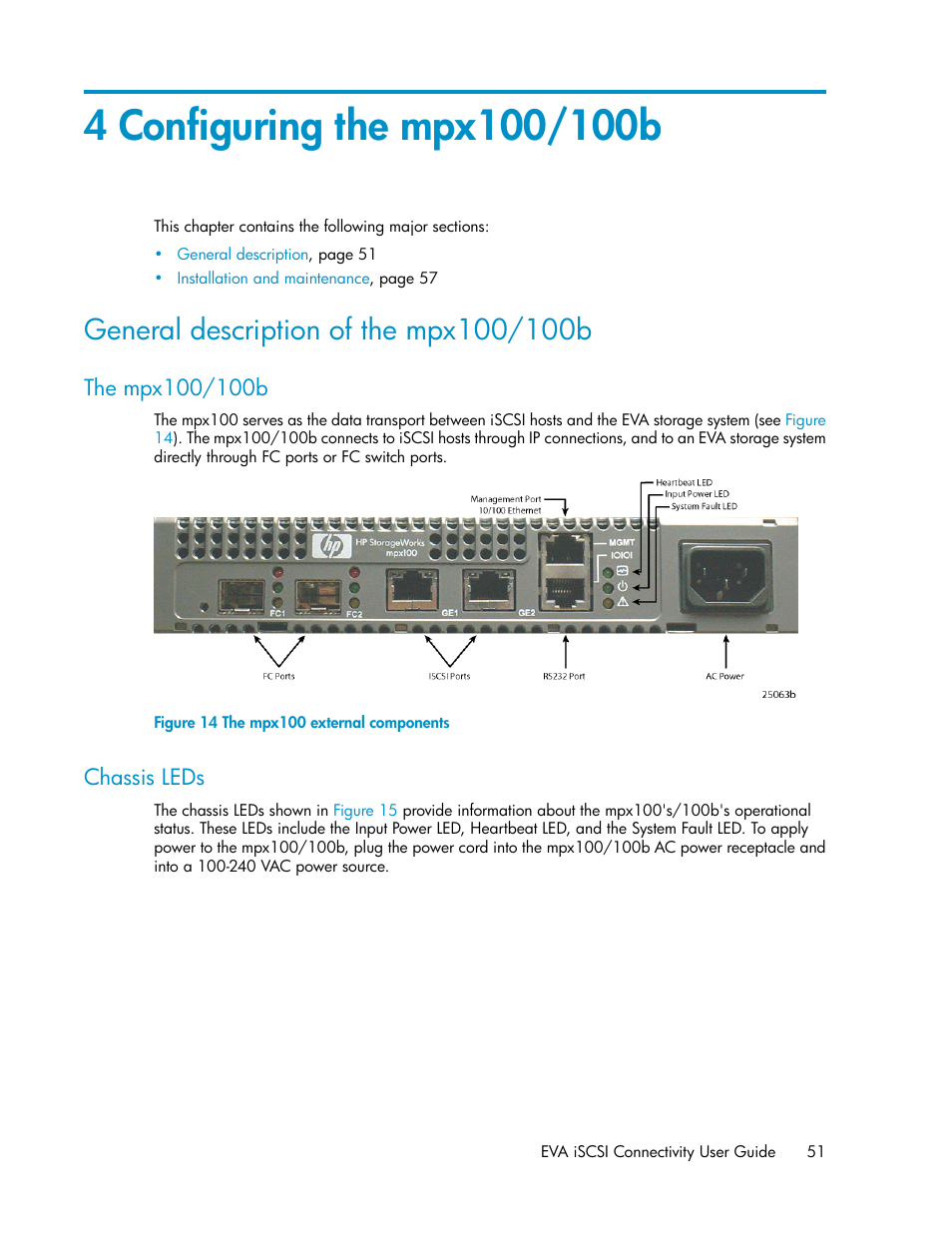 4 configuring the mpx100/100b, General description of the mpx100/100b, The mpx100/100b | Chassis leds, 51 chassis leds, The mpx100 external components, Configuring the mpx100/100b | HP 3000 Enterprise Virtual Array User Manual | Page 51 / 236