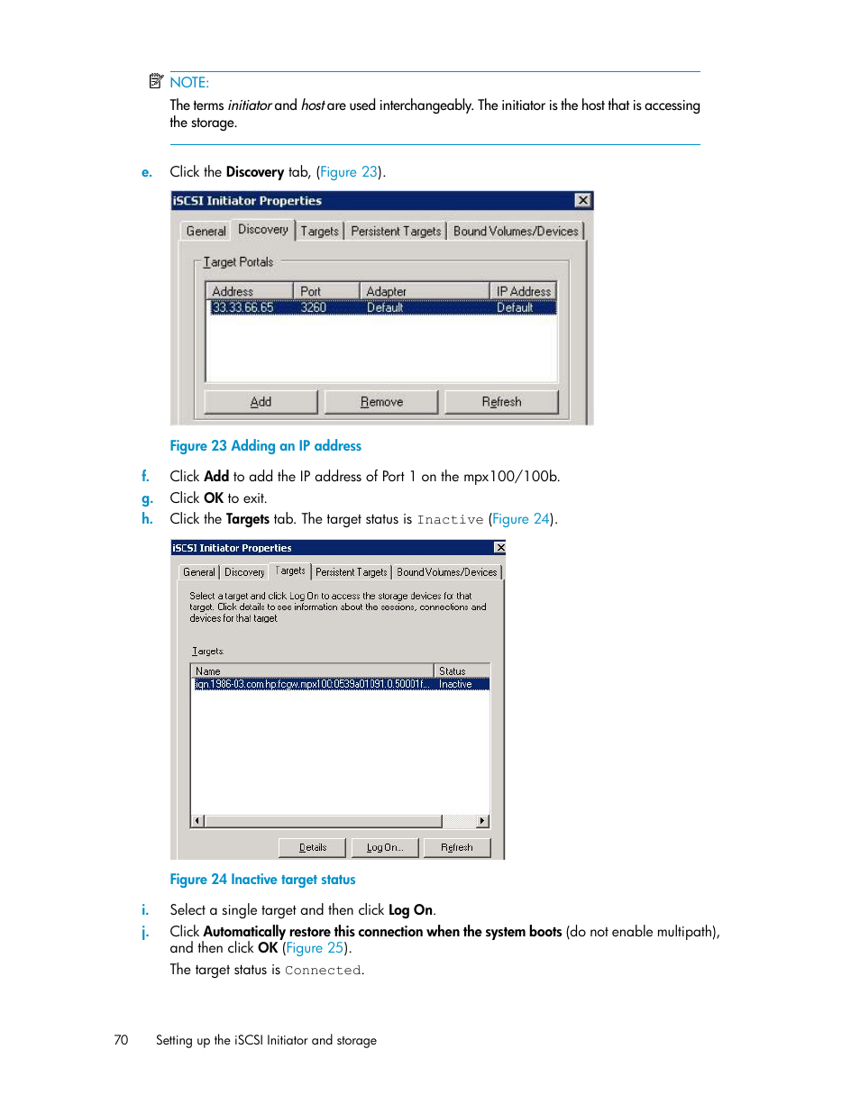 Adding an ip address, Inactive target status | HP 3000 Enterprise Virtual Array User Manual | Page 70 / 236