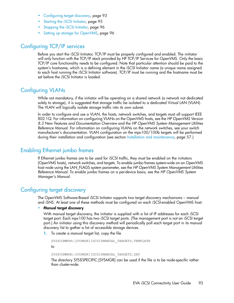 Configuring tcp/ip services, Configuring vlans, Enabling ethernet jumbo frames | Configuring target discovery, 93 configuring vlans, 93 enabling ethernet jumbo frames, 93 configuring target discovery | HP 3000 Enterprise Virtual Array User Manual | Page 93 / 236