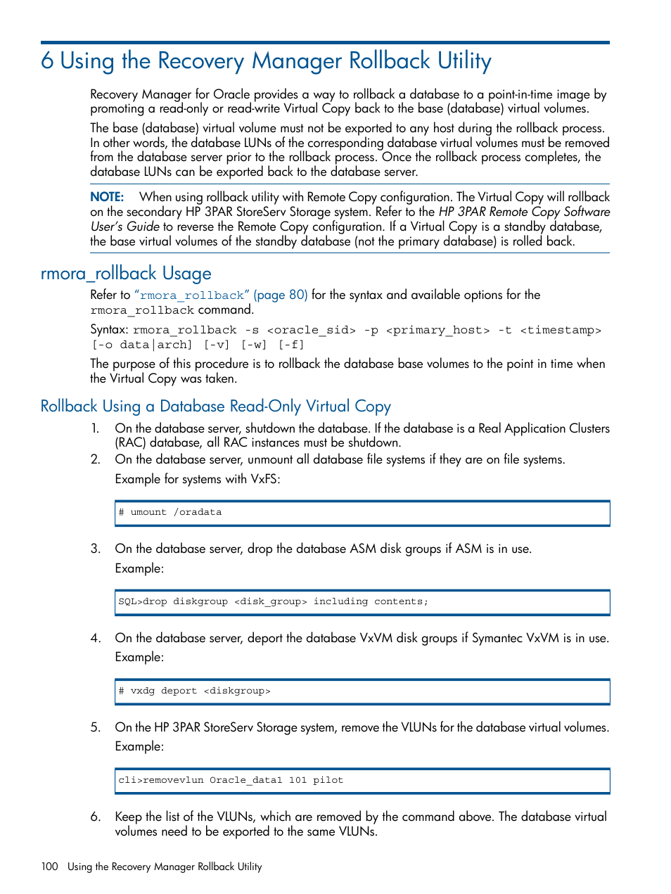 6 using the recovery manager rollback utility, Rmora_rollback usage, Rollback using a database read-only virtual copy | HP 3PAR Application Software Suite for Oracle Licenses User Manual | Page 100 / 199