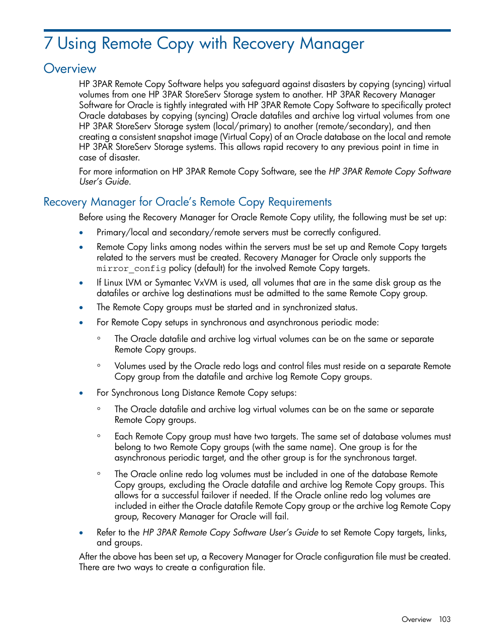 7 using remote copy with recovery manager, Overview | HP 3PAR Application Software Suite for Oracle Licenses User Manual | Page 103 / 199
