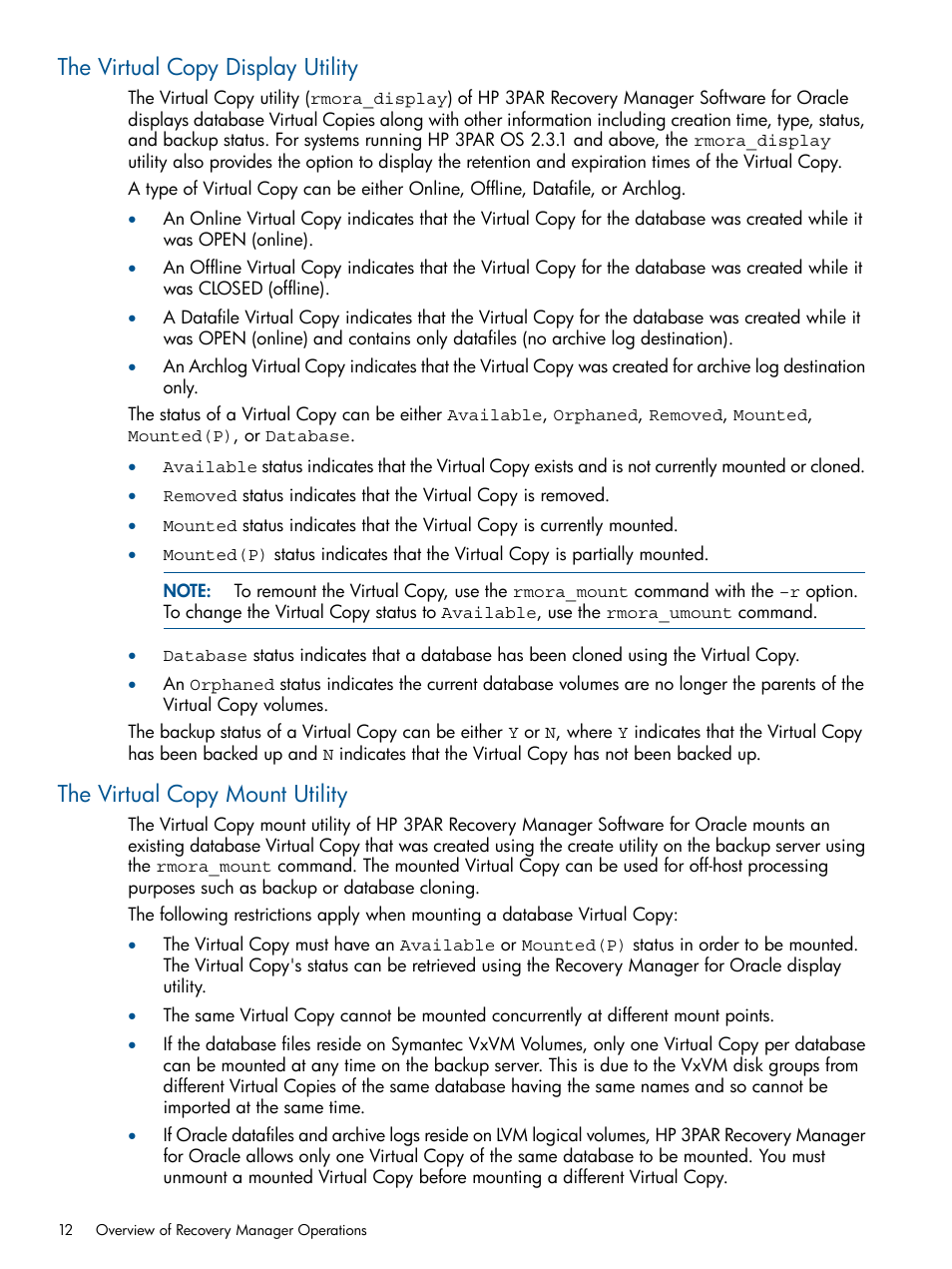 The virtual copy display utility, The virtual copy mount utility | HP 3PAR Application Software Suite for Oracle Licenses User Manual | Page 12 / 199