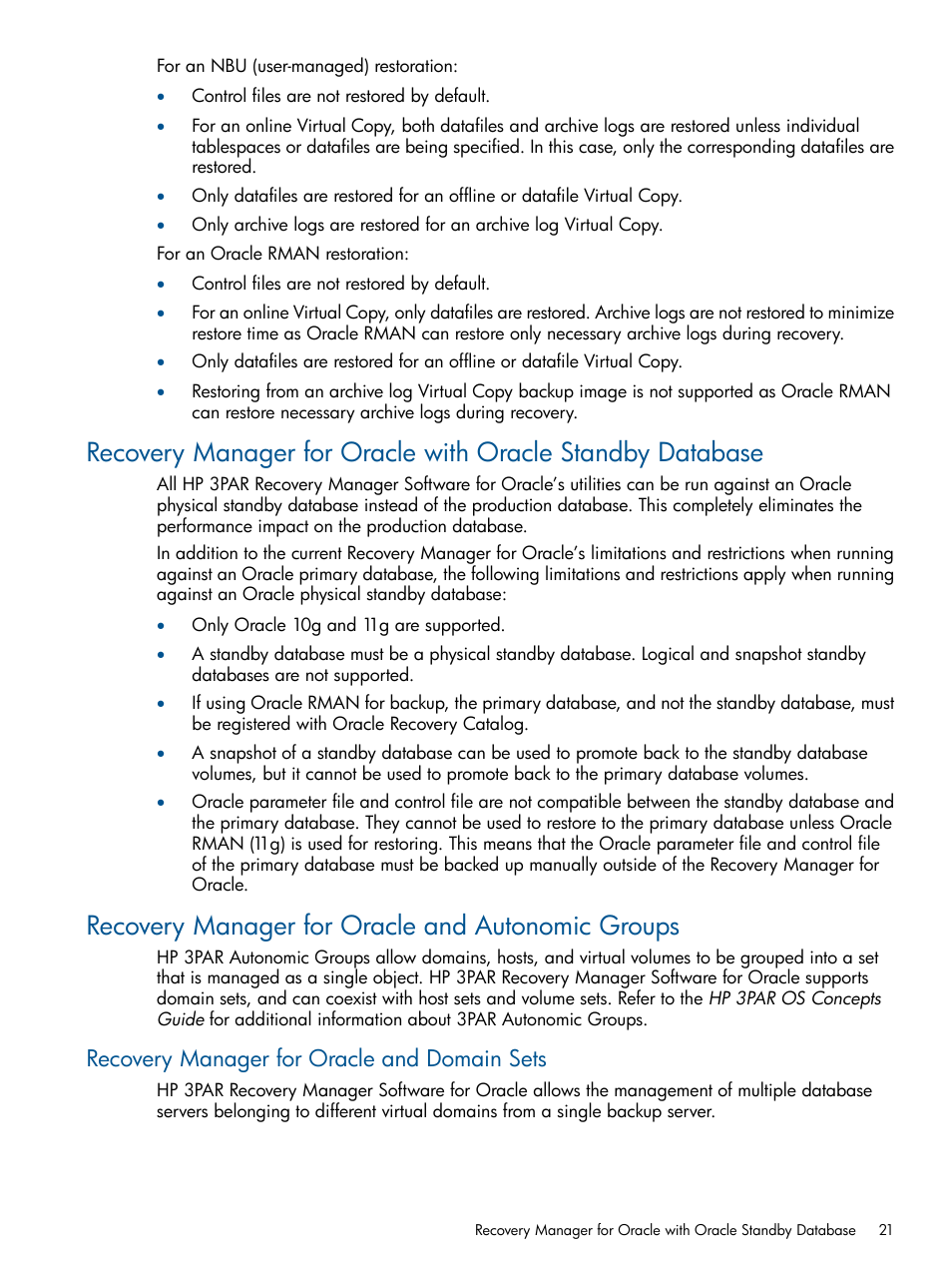 Recovery manager for oracle and autonomic groups, Recovery manager for oracle and domain sets | HP 3PAR Application Software Suite for Oracle Licenses User Manual | Page 21 / 199