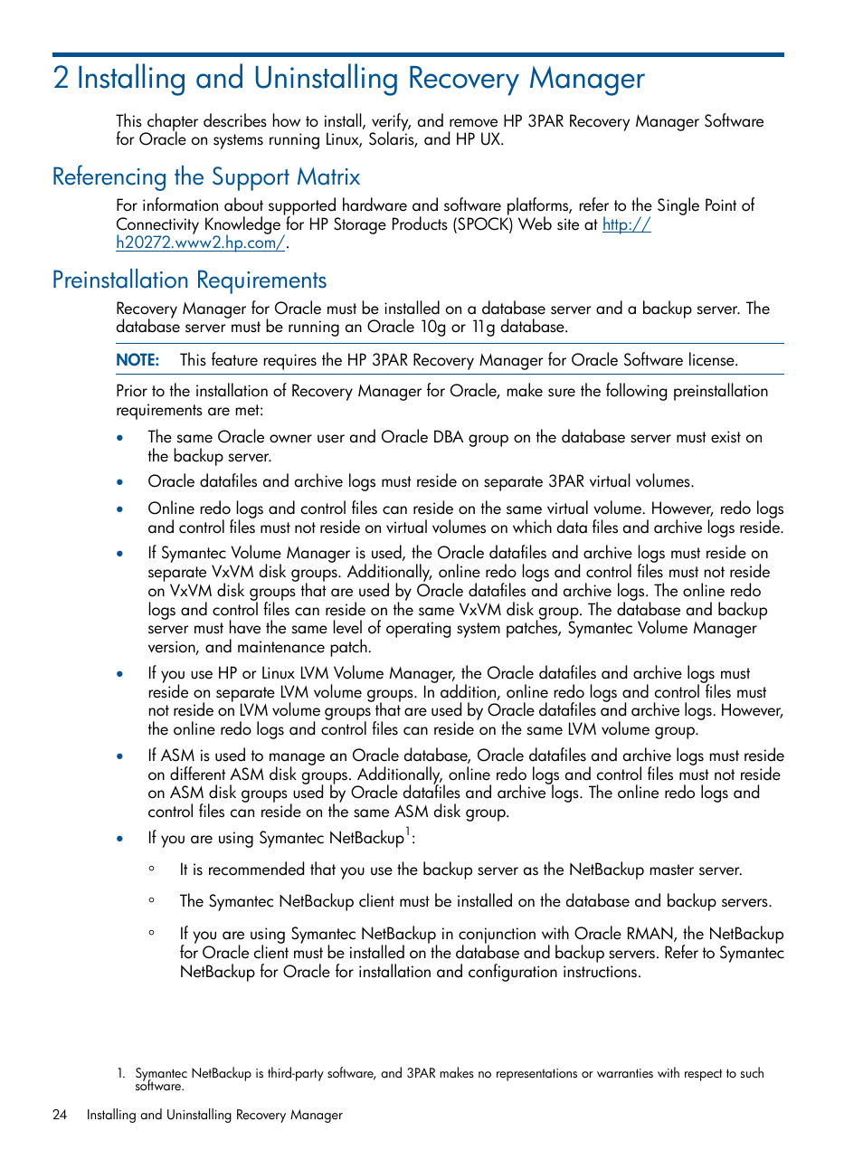 2 installing and uninstalling recovery manager, Referencing the support matrix, Preinstallation requirements | HP 3PAR Application Software Suite for Oracle Licenses User Manual | Page 24 / 199