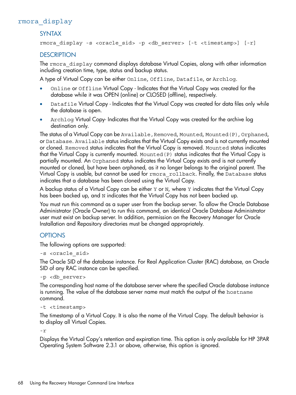 Rmora_display | HP 3PAR Application Software Suite for Oracle Licenses User Manual | Page 68 / 199