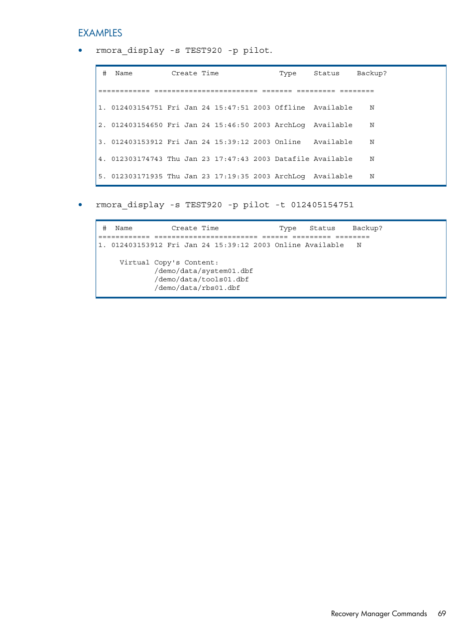 Examples | HP 3PAR Application Software Suite for Oracle Licenses User Manual | Page 69 / 199