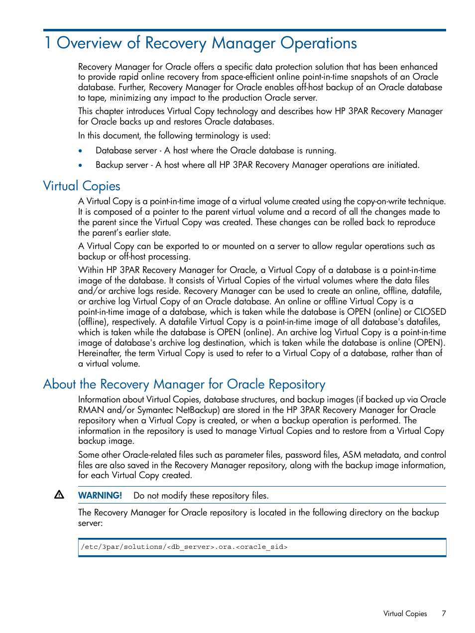 1 overview of recovery manager operations, Virtual copies, About the recovery manager for oracle repository | HP 3PAR Application Software Suite for Oracle Licenses User Manual | Page 7 / 199