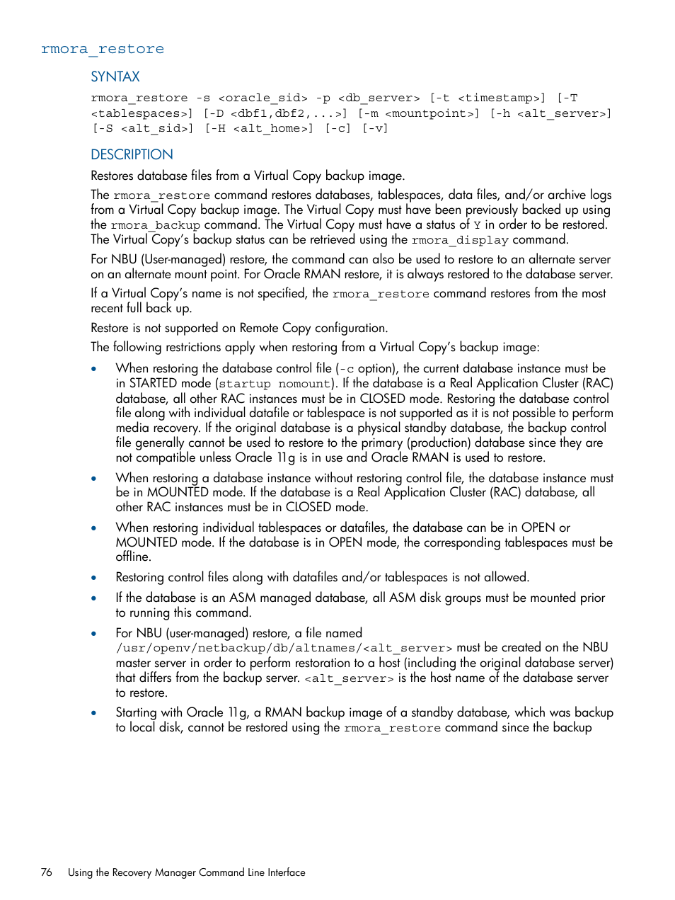 Rmora_restore | HP 3PAR Application Software Suite for Oracle Licenses User Manual | Page 76 / 199