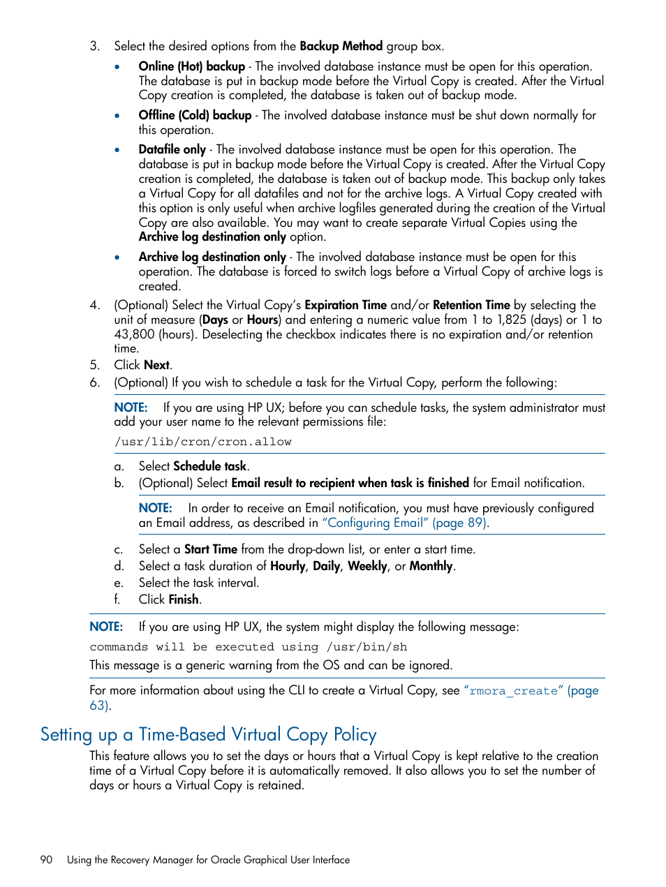 Setting up a time-based virtual copy policy | HP 3PAR Application Software Suite for Oracle Licenses User Manual | Page 90 / 199