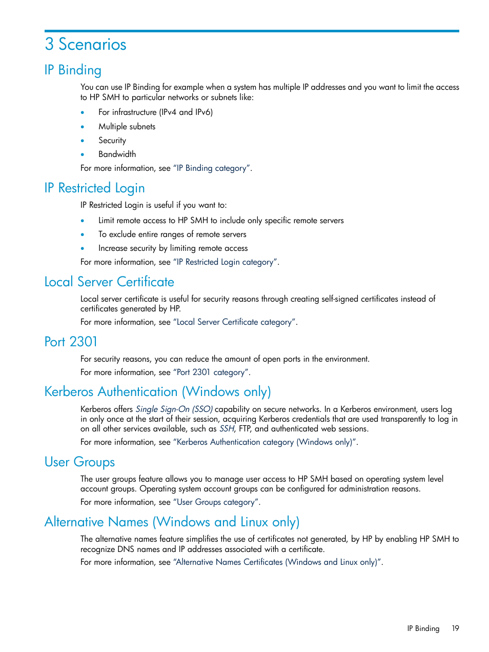 3 scenarios, Ip binding, Ip restricted login | Local server certificate, Port 2301, Kerberos authentication (windows only), User groups, Alternative names (windows and linux only) | HP Systems Insight Manager User Manual | Page 19 / 100