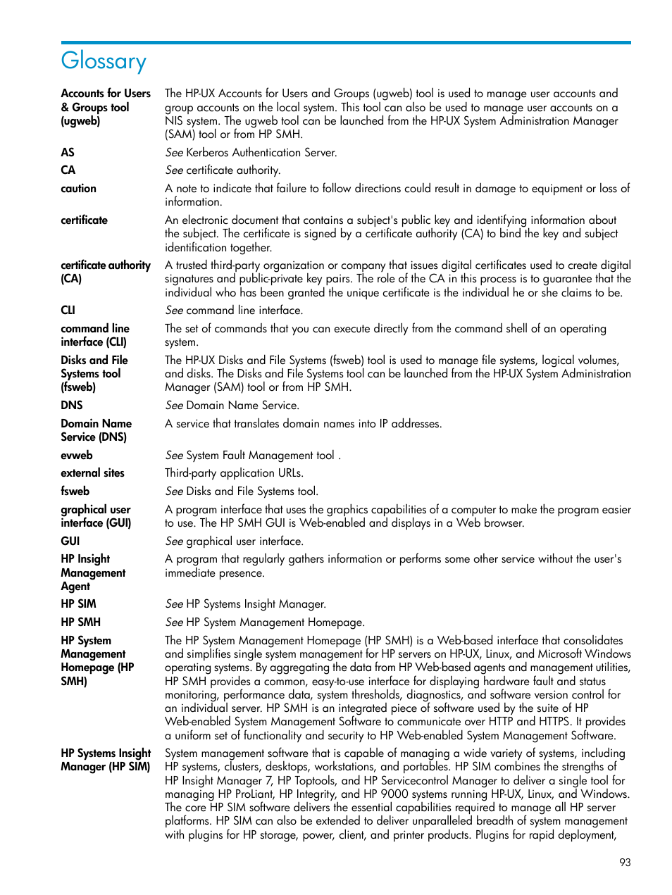 Glossary, Certificate, Hp system | Hp systems insight manager, Hp smh, Hp system management, Certificates | HP Systems Insight Manager User Manual | Page 93 / 100