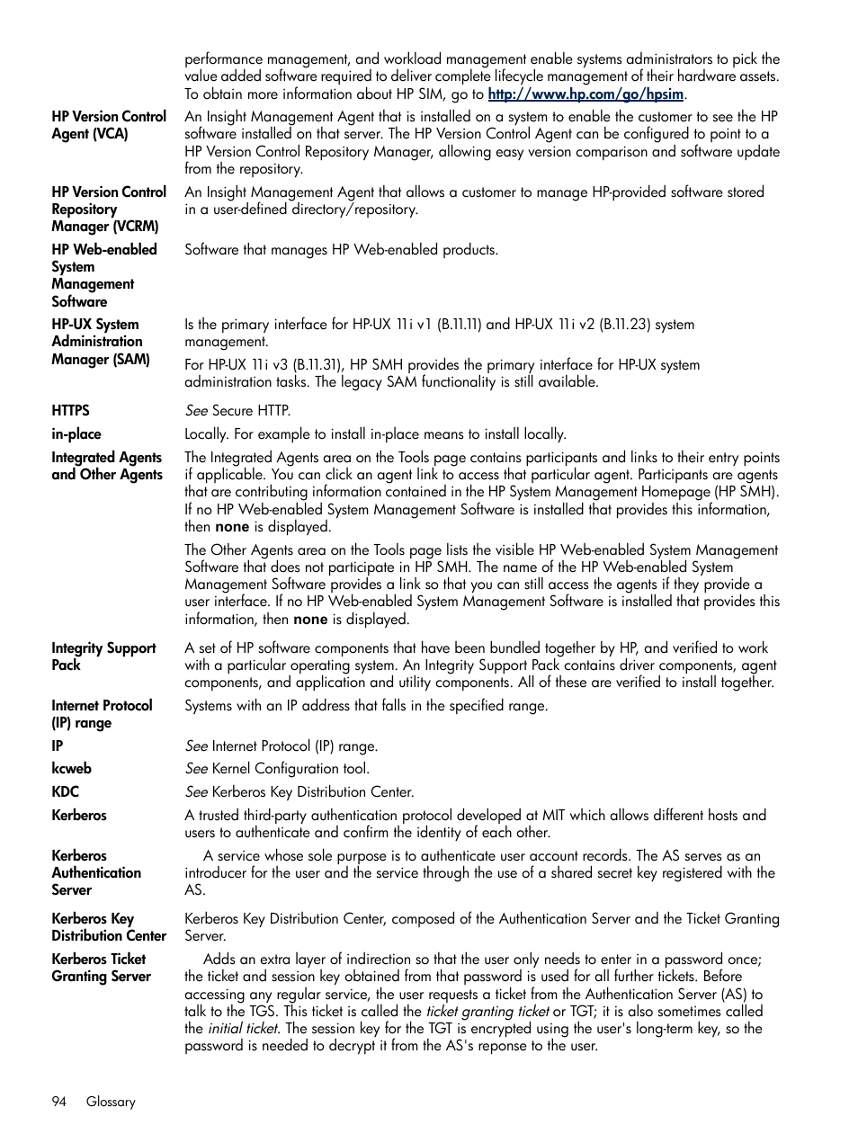 Hp web-enabled system management software, Kerberos, Hp version control agent | Hp-ux system administration manager | HP Systems Insight Manager User Manual | Page 94 / 100