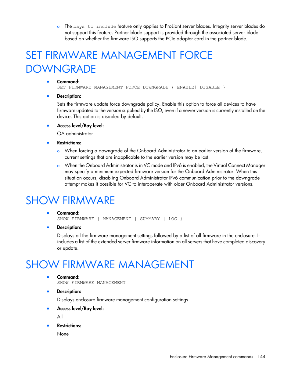 Set firmware management force downgrade, Show firmware, Show firmware management | HP Onboard Administrator User Manual | Page 144 / 226