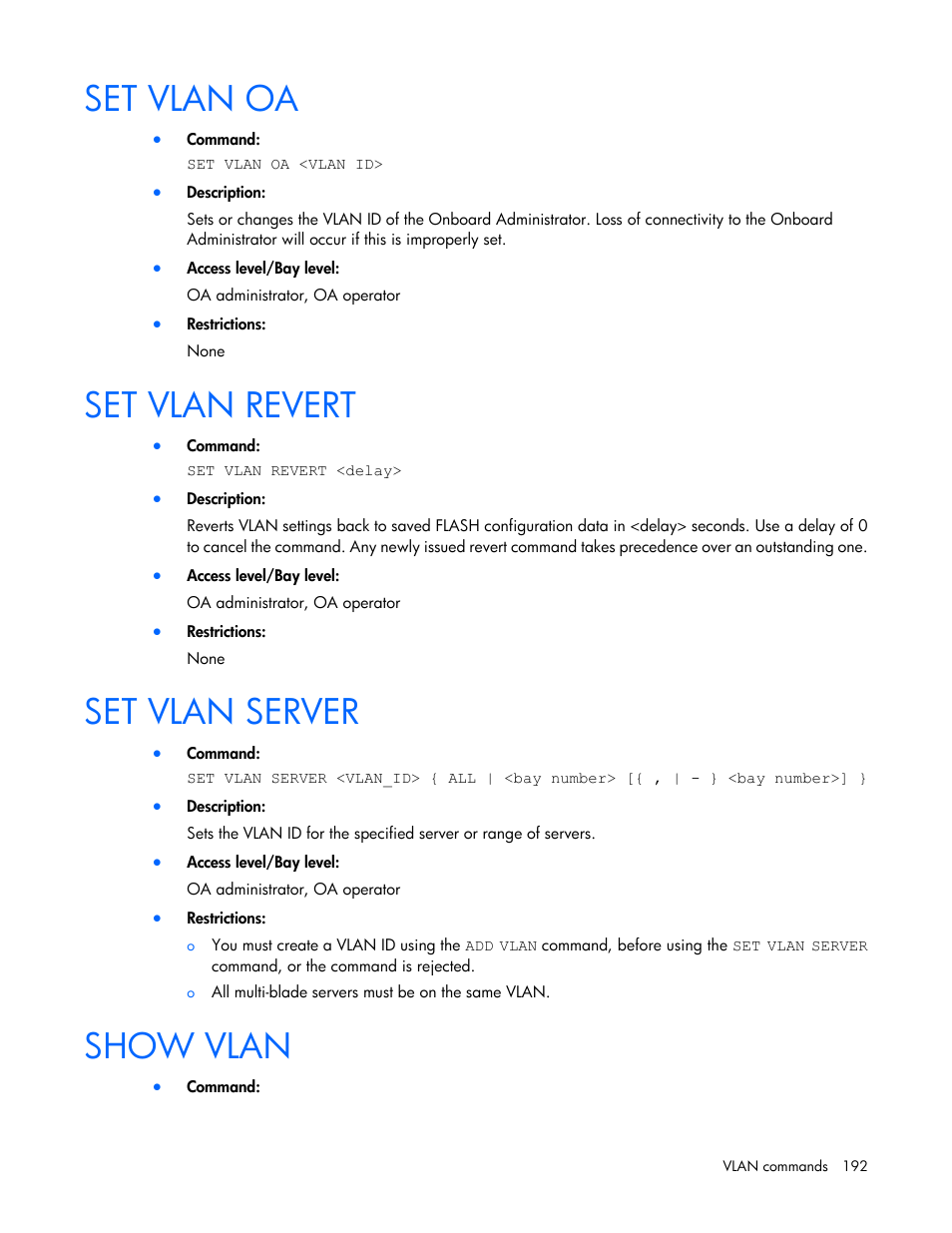 Set vlan oa, Set vlan revert, Set vlan server | Show vlan | HP Onboard Administrator User Manual | Page 192 / 226