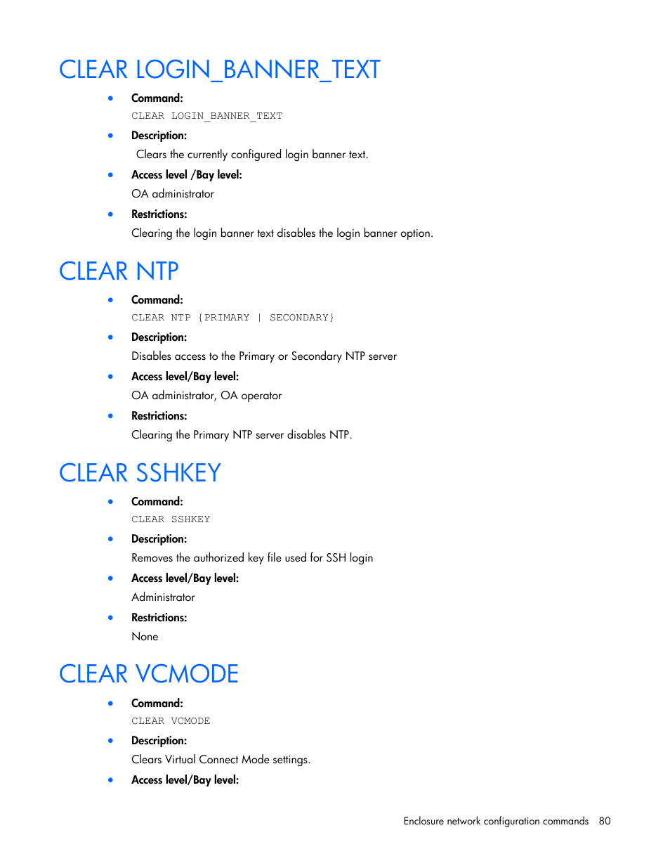 Clear login_banner_text, Clear ntp, Clear sshkey | Clear vcmode | HP Onboard Administrator User Manual | Page 80 / 226