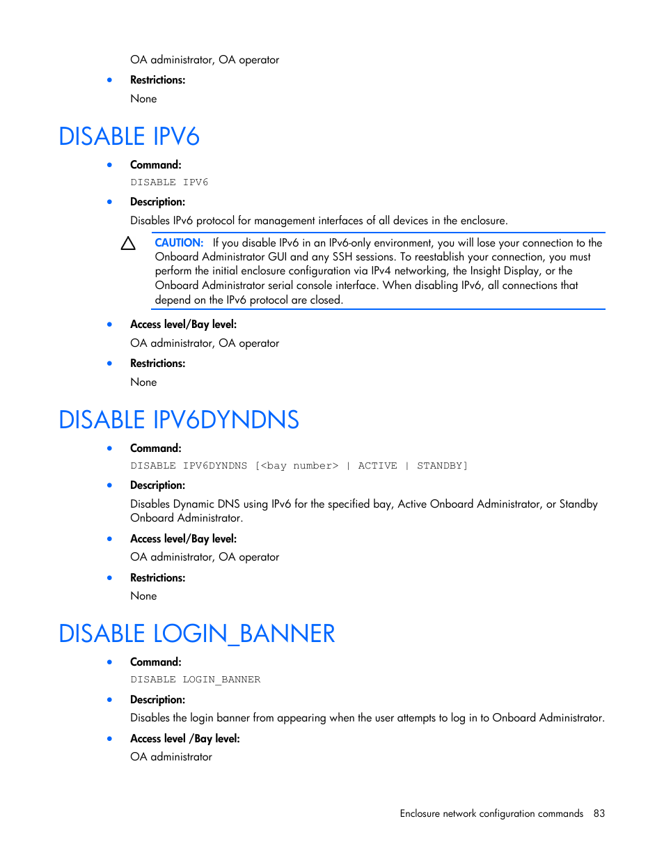 Disable ipv6, Disable ipv6dyndns, Disable login_banner | HP Onboard Administrator User Manual | Page 83 / 226