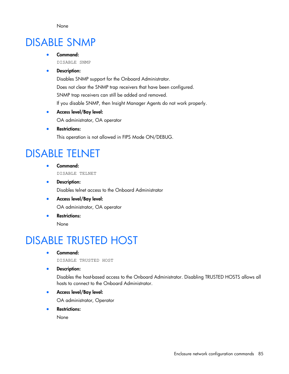 Disable snmp, Disable telnet, Disable trusted host | HP Onboard Administrator User Manual | Page 85 / 226