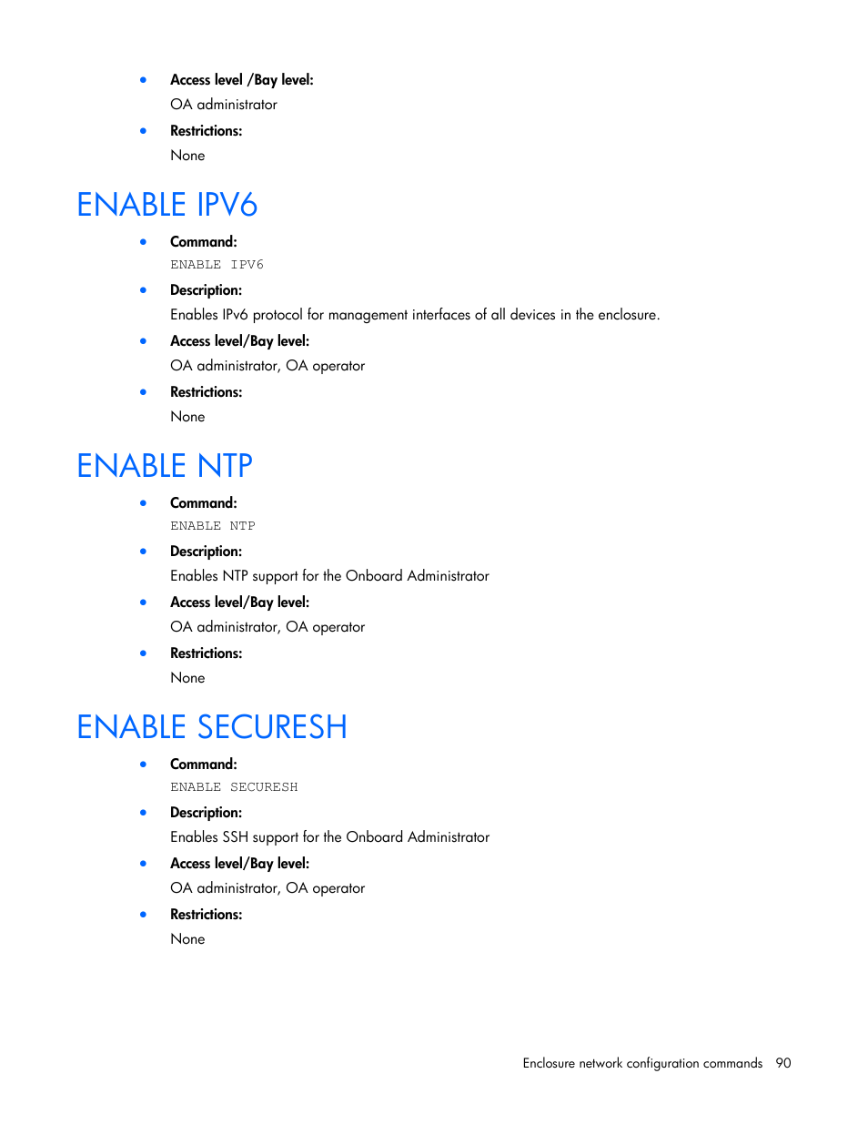Enable ipv6, Enable ntp, Enable securesh | HP Onboard Administrator User Manual | Page 90 / 226