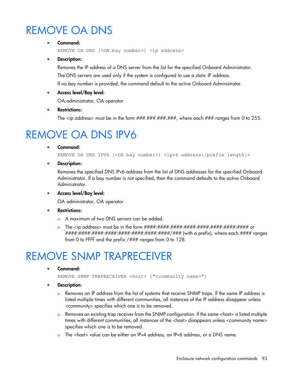 Remove oa dns, Remove oa dns ipv6, Remove snmp trapreceiver | HP Onboard Administrator User Manual | Page 93 / 226