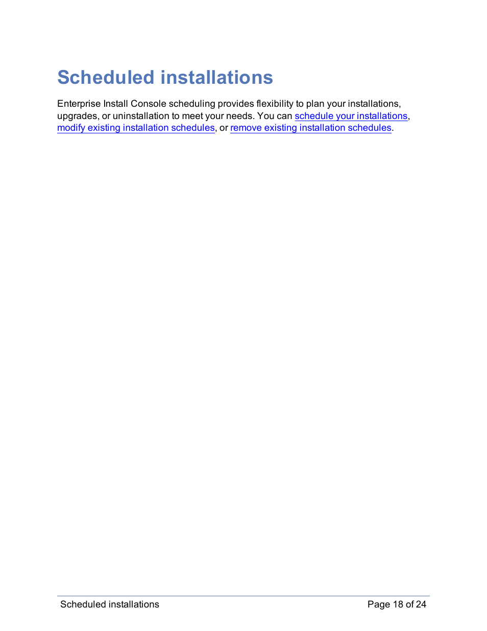 Scheduled installations | HP Storage Mirroring Software User Manual | Page 19 / 25