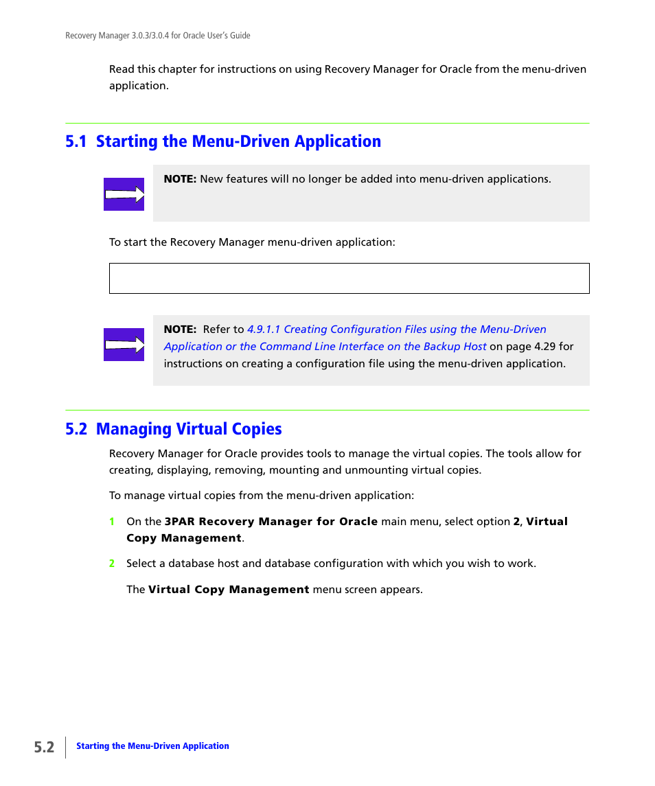 1 starting the menu-driven application, 2 managing virtual copies, Starting the menu-driven application | Managing virtual copies | HP 3PAR Application Software Suite for Oracle User Manual | Page 106 / 196