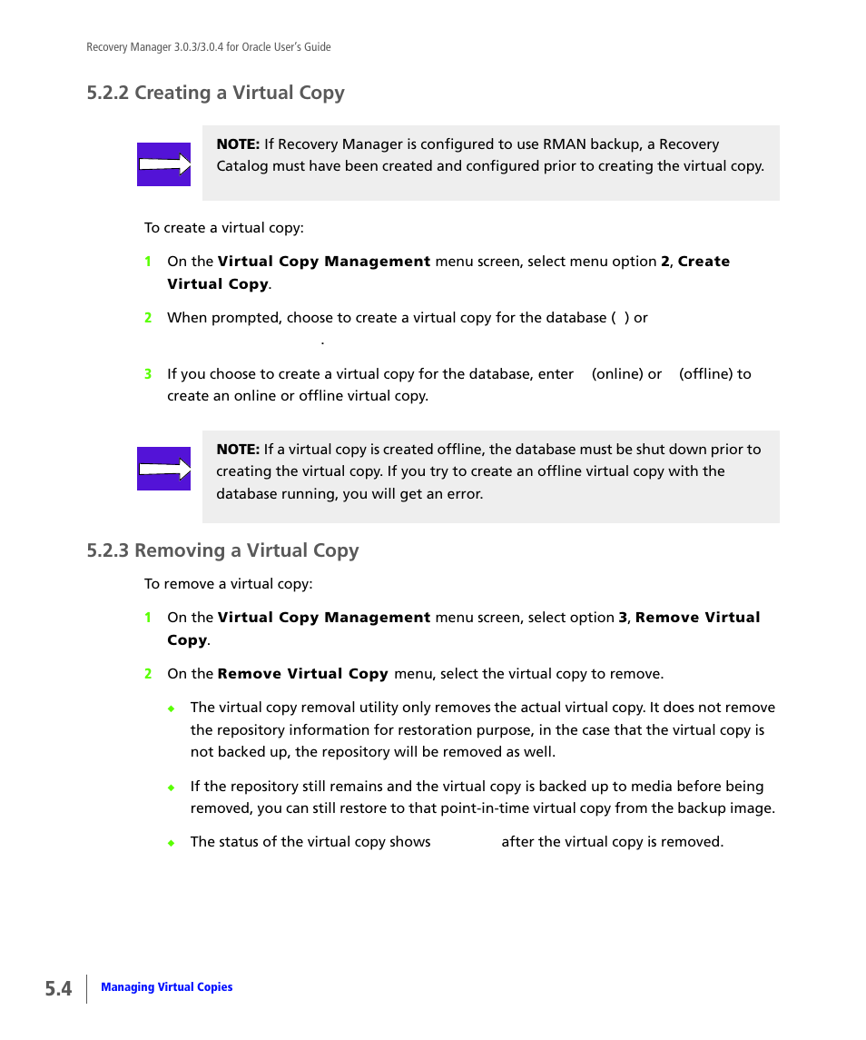 2 creating a virtual copy, 3 removing a virtual copy, Creating a virtual copy | Removing a virtual copy | HP 3PAR Application Software Suite for Oracle User Manual | Page 108 / 196
