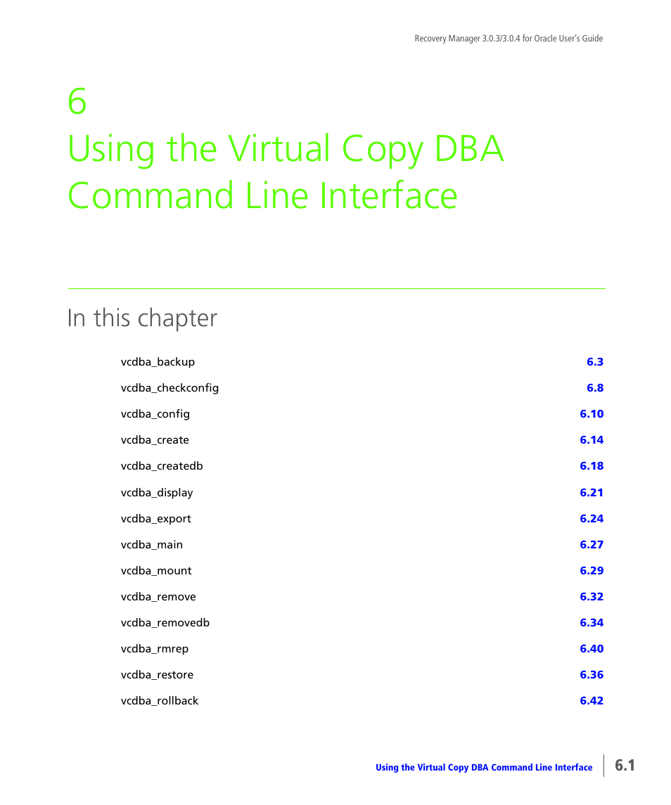Using the virtual copy dba command line interface | HP 3PAR Application Software Suite for Oracle User Manual | Page 115 / 196