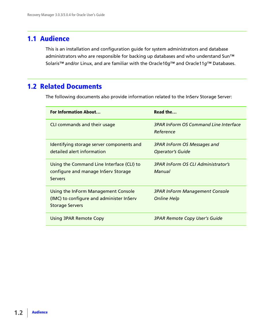 1 audience, 2 related documents, Audience | Related documents | HP 3PAR Application Software Suite for Oracle User Manual | Page 12 / 196