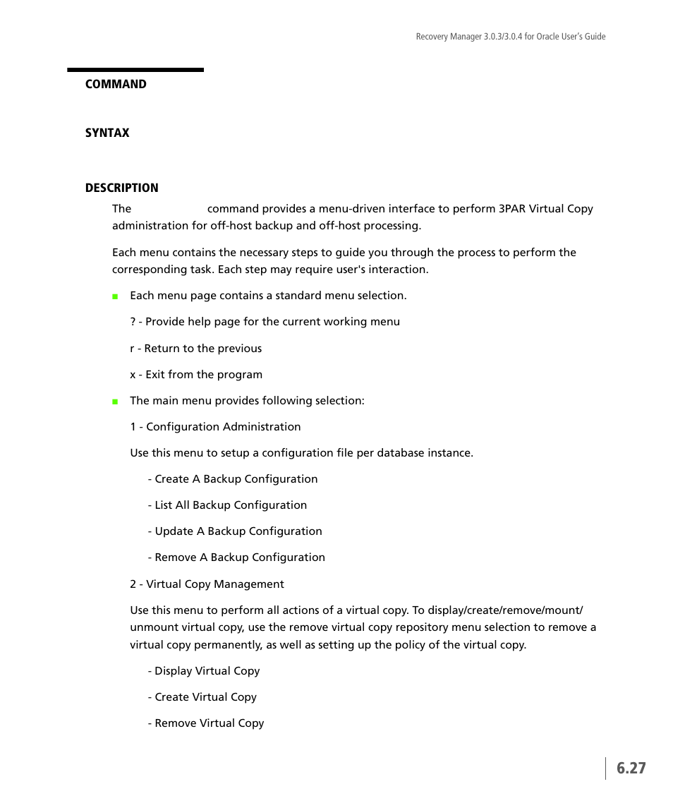 Vcdba_main | HP 3PAR Application Software Suite for Oracle User Manual | Page 141 / 196