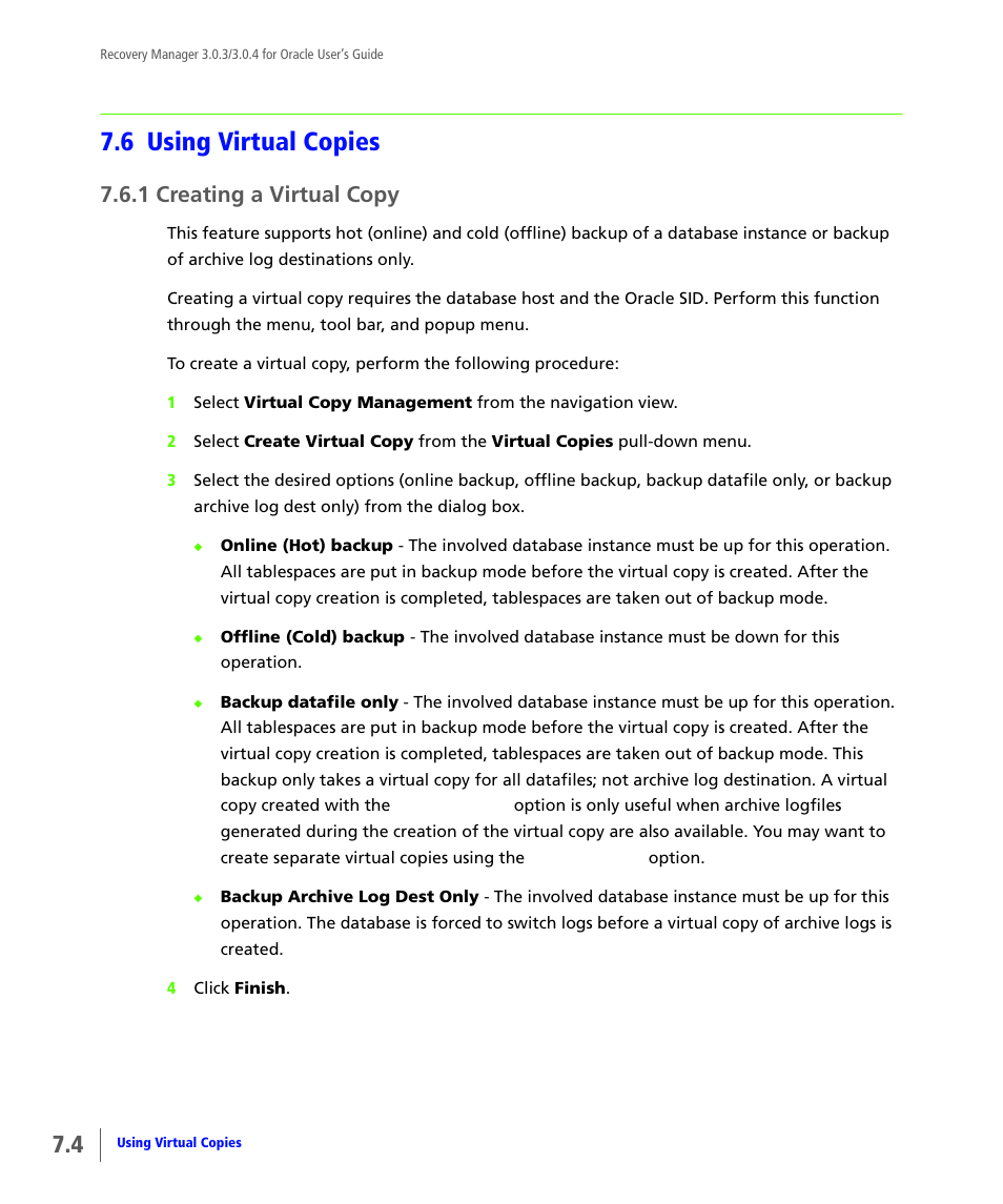 6 using virtual copies, 1 creating a virtual copy, Using virtual copies | Creating a virtual copy | HP 3PAR Application Software Suite for Oracle User Manual | Page 168 / 196