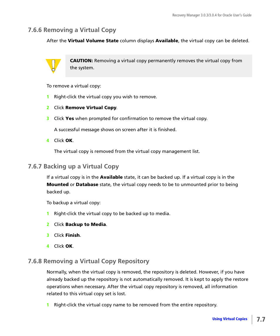 6 removing a virtual copy, 7 backing up a virtual copy, 8 removing a virtual copy repository | Removing a virtual copy, Backing up a virtual copy, Removing a virtual copy repository | HP 3PAR Application Software Suite for Oracle User Manual | Page 171 / 196