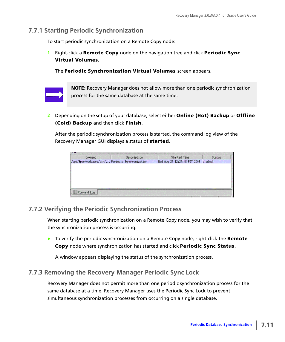 1 starting periodic synchronization, 2 verifying the periodic synchronization process, 3 removing the recovery manager periodic sync lock | Starting periodic synchronization, Verifying the periodic synchronization process, Removing the recovery manager periodic sync lock | HP 3PAR Application Software Suite for Oracle User Manual | Page 175 / 196