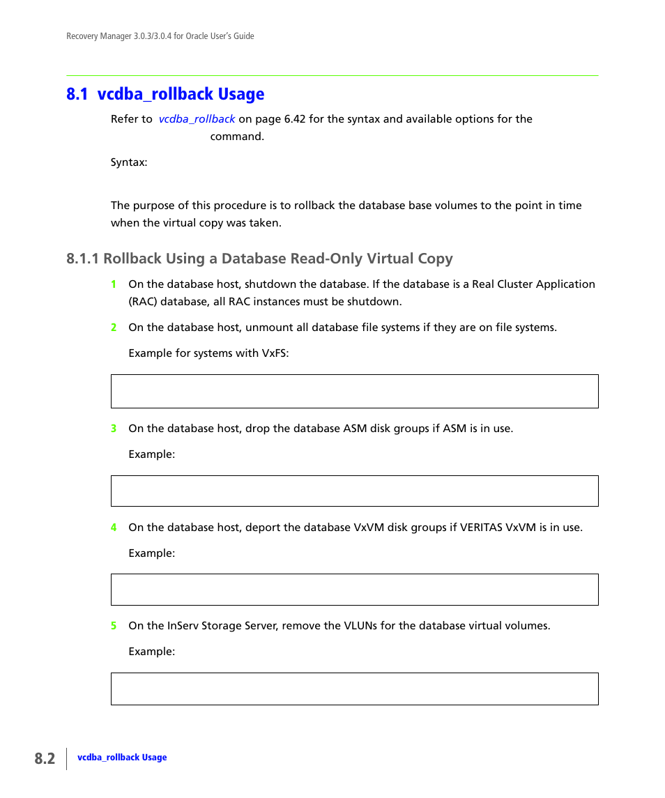 1 vcdba_rollback usage, 1 rollback using a database read-only virtual copy, Vcdba_rollback usage | Rollback using a database read-only virtual copy | HP 3PAR Application Software Suite for Oracle User Manual | Page 178 / 196