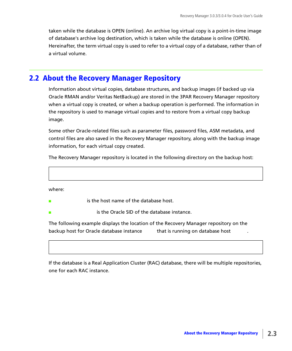 2 about the recovery manager repository, About the recovery manager repository | HP 3PAR Application Software Suite for Oracle User Manual | Page 19 / 196